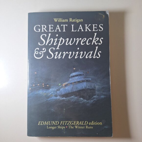 Great Lakes Shipwreck & Survival Edmund Fitzgerald Freighter Superior Storm Stor - Picture 1 of 14